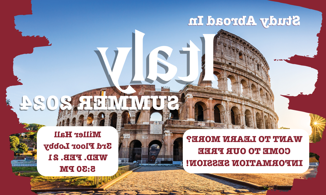 flyer for info session containing text with more information about date and time of event, overlaid on a picture of the Coliseum in Rome, Italy.